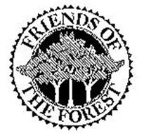 FRIENDS OF THE FOREST