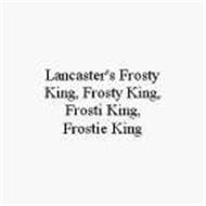 LANCASTER'S FROSTY KING, FROSTY KING, FROSTI KING, FROSTIE KING