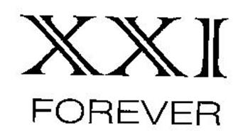 XXI FOREVER Trademark of Fashion 21, Inc. Serial Number: 76359489