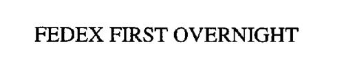 FEDEX FIRST OVERNIGHT Trademark of Federal Express Corporation. Serial ...