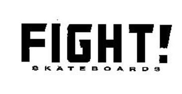 FIGHT! SKATEBOARDS