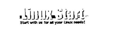 LINUX START START WITH US FOR FOR ALL YOUR LINUX NEEDS