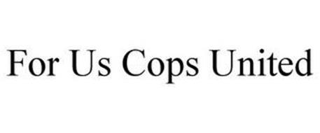 FOR US COPS UNITED