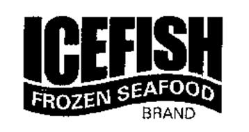 ICEFISH FROZEN SEAFOOD BRAND Trademark of FISHPRODUCTS ICELAND EHF ...