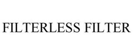 FILTERLESS FILTER