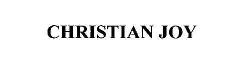 CHRISTIAN JOY Trademark of FORT INCORPORATED. Serial Number 76096049