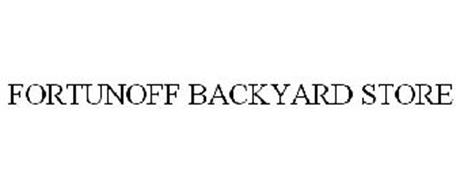 FORTUNOFF BACKYARD STORE Trademark of FORTUNOFF BRANDS, LLC Serial Number: 77828924 