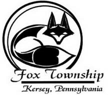 FOX TOWNSHIP KERSEY, PENNSYLVANIA Trademark of Fox Township, Elk County ...