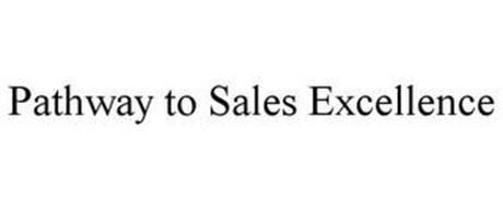 PATHWAY TO SALES EXCELLENCE