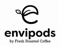 E ENVIPODS BY FRESH ROASTED COFFEE