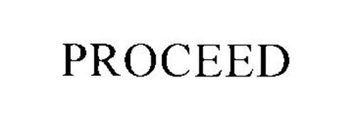 PROCEED Trademark of Fusion Medical Technologies, Inc.. Serial Number ...