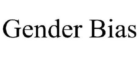 GENDER BIAS Trademark of Gender Bias, Inc. Serial Number: 77348078 ... GENDER BIAS Trademark of Gender Bias, Inc. Serial Number: 77348078 ...