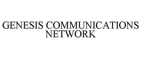 GENESIS COMMUNICATIONS NETWORK