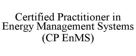 CERTIFIED PRACTITIONER IN ENERGY MANAGEMENT SYSTEMS (CP ENMS)