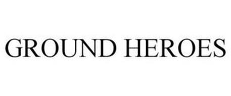 GROUND HEROES