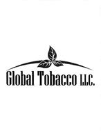 GLOBAL TOBACCO LLC. Trademark of GLOBAL TOBACCO, LLC Serial Number ...