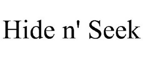 HIDE N' SEEK Trademark of Goen Technologies Corporation. Serial Number ...