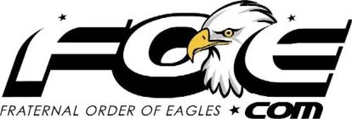 FOE FRATERNAL ORDER OF EAGLES COM Trademark of GRAND AERIE FRATERNAL ...