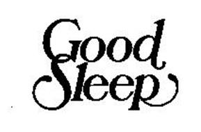 GOOD SLEEP
