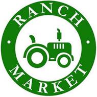 · RANCH MARKET · Trademark of Green Market Development Corp.. Serial ...