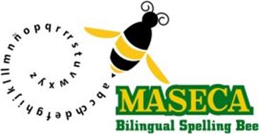 A B C Ch D E F G H I J K L Ll M N N O P Q R Rr S T U V W X Y Z Maseca Bilingual Spelling Bee Trademark Of Gruma S A B De C V Serial Number Trademarkia Trademarks