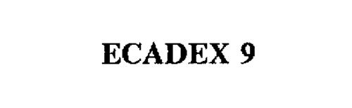ECADEX 9