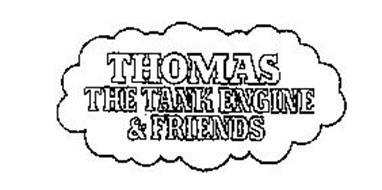 THOMAS THE TANK ENGINE & FRIENDS Trademark of Gullane (Thomas) Limited ...