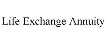 LIFE EXCHANGE ANNUITY