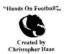 "HANDS ON FOOTBALL" CREATED BY CHRISTOPHER HAAS