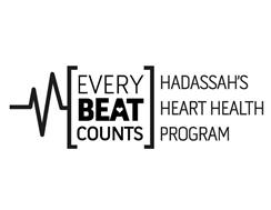 EVERY BEAT COUNTS HADASSAH'S HEART HEALTH PROGRAM