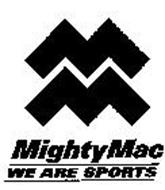 MM MIGHTY MAC/WE ARE SPORTS