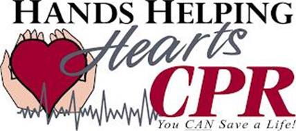 HANDS HELPING HEARTS CPR YOU CAN SAVE ALIFE!