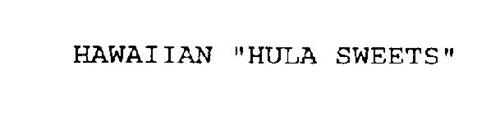 HAWAIIAN "HULA SWEETS"