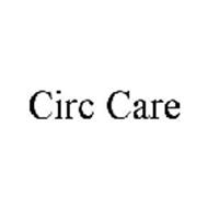 CIRC CARE