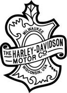 MILWAUKEE WISCONSIN USA THE HARLEY-DAVIDSON MOTOR CO.