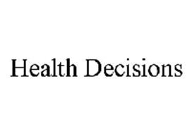 HEALTH DECISIONS