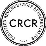 CRCR CERTIFIED REVENUE CYCLE REPRESENTATIVE Trademark of HEALTHCARE
