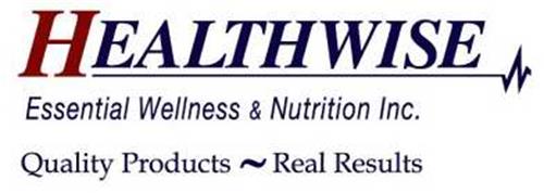 HEALTHWISE ESSENTIAL WELLNESS & NUTRITION INC. QUALITY PRODUCTSREAL RESULTS