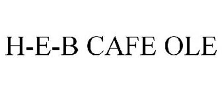 H E B CAFE OLE Trademark of H E B LP Serial Number 