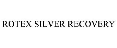 ROTEX SILVER RECOVERY