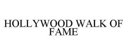 HOLLYWOOD WALK OF FAME Trademark of Hollywood Chamber of Commerce ...