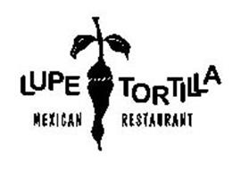  LUPE TORTILLA MEXICAN RESTAURANT Trademark of HOLT HOLT 