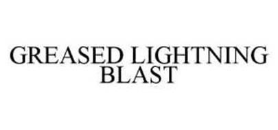 GREASED LIGHTNING BLAST