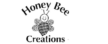 HONEY BEE CREATIONS Trademark of Honey Bee Creations, Inc. Serial ...