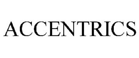 ACCENTRICS