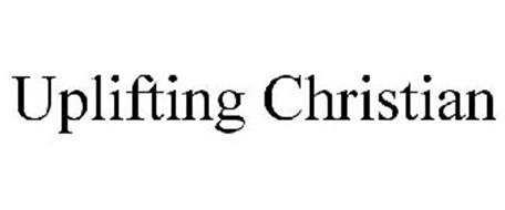 UPLIFTING CHRISTIAN