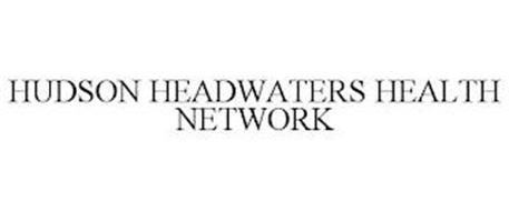 HUDSON HEADWATERS HEALTH NETWORK
