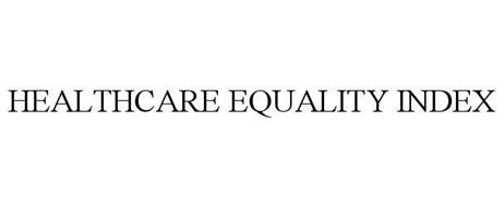 HEALTHCARE EQUALITY INDEX