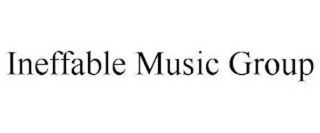INEFFABLE MUSIC GROUP