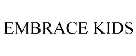 EMBRACE KIDS Trademark of Inspired Products Group, LLC. Serial Number ...